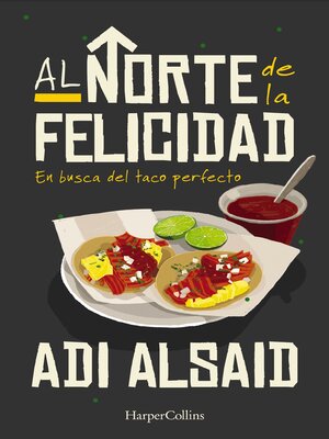 cover image of Al norte de la felicidad